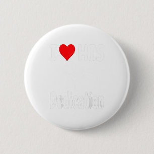 Funny Valentine's Day Couple Matching I Love His D 6 Cm Round Badge