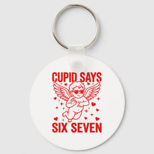 Funny Valentine's Day Cud Says Six Seven Meme Girl Key Ring