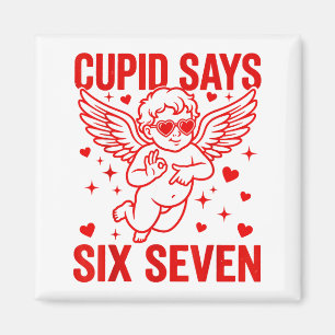 Funny Valentine's Day Cud Says Six Seven Meme Girl Magnet