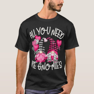 Funny Valentines Day Gnome Saying For Gardener And T-Shirt