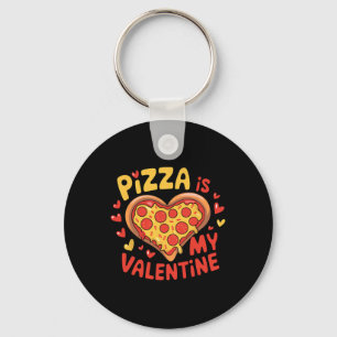 Funny Valentines Day Kids Boys Girls Pizza Is My V Key Ring