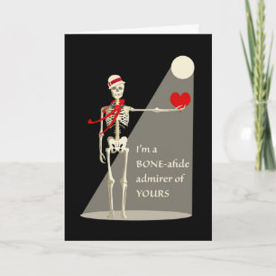 Funny Valentine's Day Skeleton, Bone-afide Admirer Card