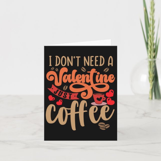 Funny Valentines Day Valentine Coffee Lover Women  Card (Front)