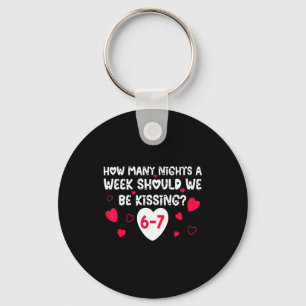 Funny Valentines How Many Nights A Week Should We Key Ring