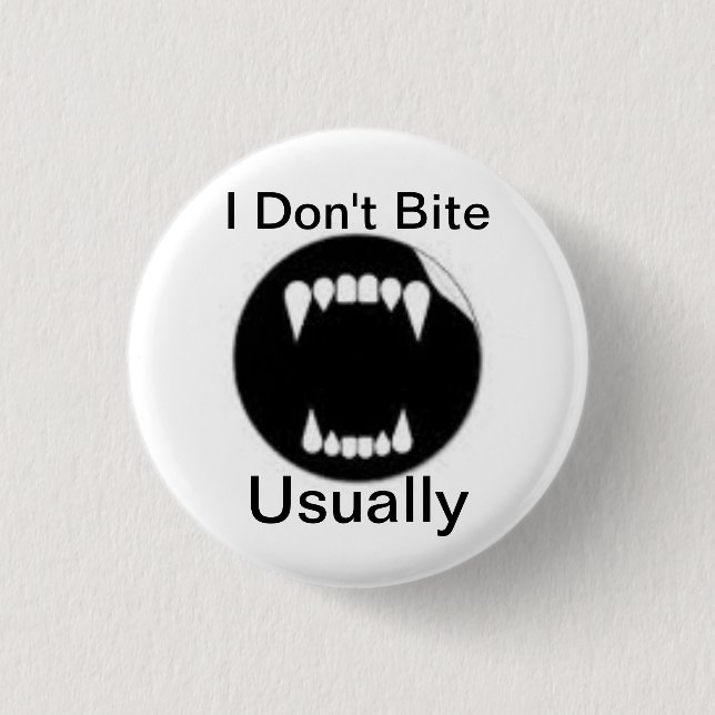 Funny vampire saying 3 cm round badge (Front)