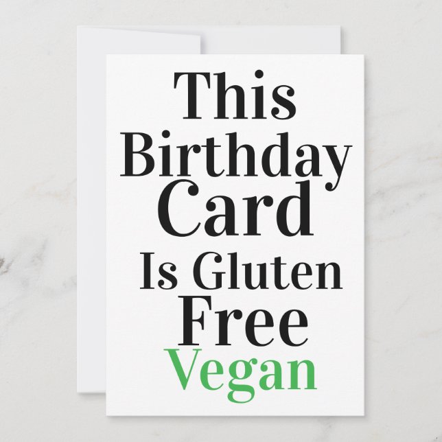 Funny Vegan Gluten-Free Birthday Card (Front)
