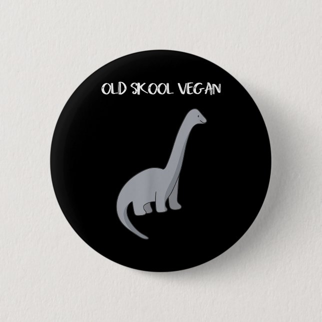 Funny Vegan T Shirt With Dinosaur Image  6 Cm Round Badge (Front)