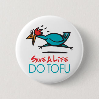 Funny Vegetarian, Vegan DO TOFU 6 Cm Round Badge