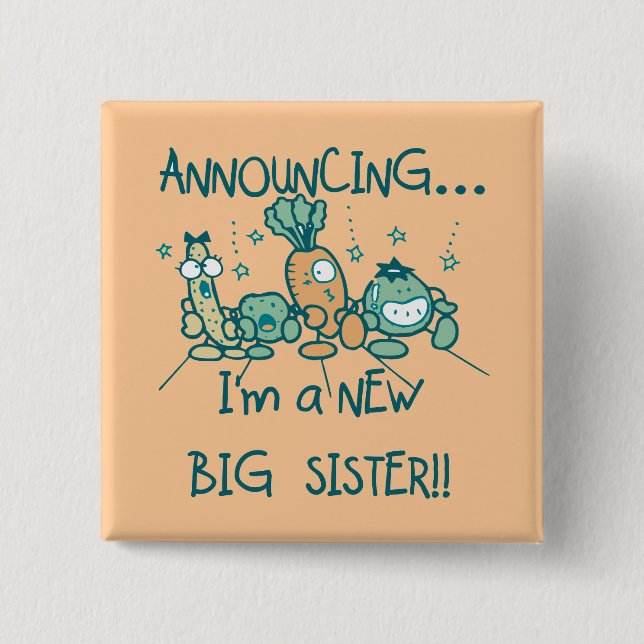 Funny Veggies New Big Sister 15 Cm Square Badge (Front)