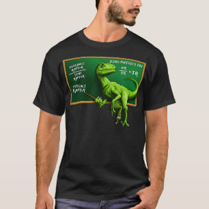 Funny Velociraptor Sarcastic Dino 101 Raptor Dinos T-Shirt