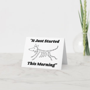 Funny Vet Quote: It Just Started PERSONALIZED Card