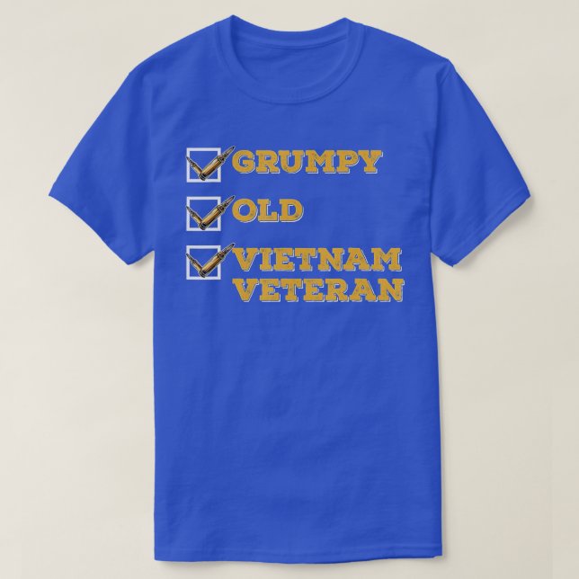 Funny Veteran  Grumpy Old Vietnam Veteran  Gifts  T-Shirt (Design Front)