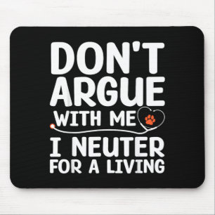 Funny Veterinarian Art for Men Women Vet Tech Mouse Pad