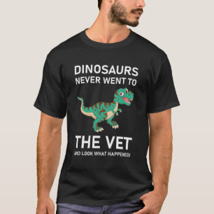 Funny Veterinarian Veterinary Dinosaurs T-Shirt