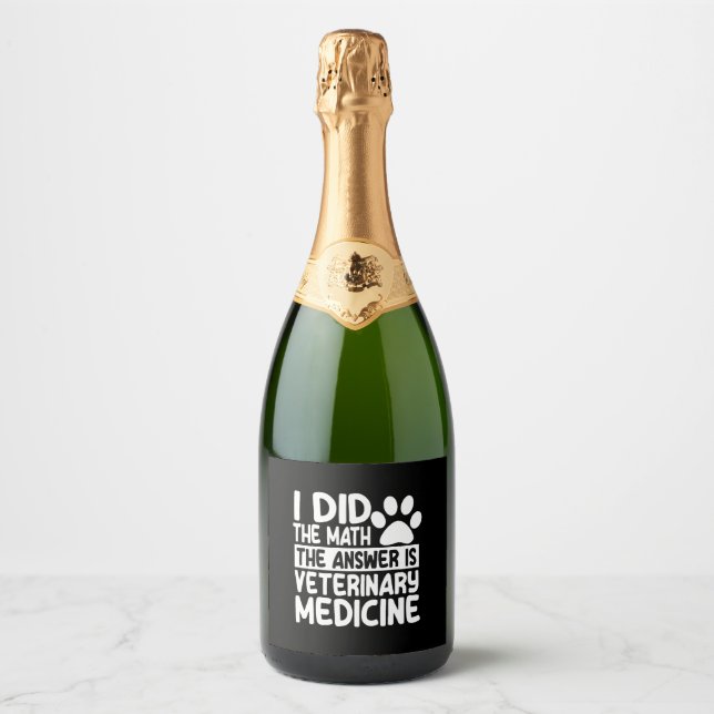 Funny Veterinary Medicine Sparkling Wine Label (Front)