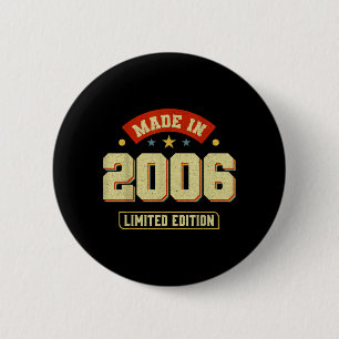 Funny Vintage 2006 Birthday Quotes Celebration 6 Cm Round Badge