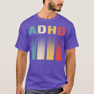Funny Vintage Adhd Autism Mental Health Awareness T-Shirt