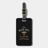Funny Vintage Aeroplane Pilot Blue Sky Is Calling