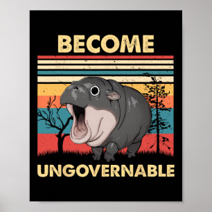 Funny Vintage Become Ungovernable Moo Deng Ba Poster