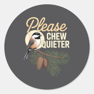Funny Vintage Bird Nature Illustration Please Chew Classic Round Sticker
