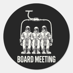 Funny Vintage Board Meeting Skiing Snow Tee Snowbo Classic Round Sticker