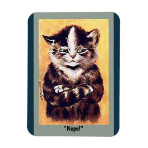 Funny Vintage Cat copy is Angry Cat, Stubborn Cat Magnet