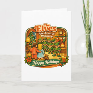 Funny Vintage Christmas Elves Are Always Watching Card