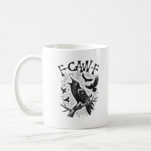 Funny Vintage Crow F-Caw-F Coffee Mug