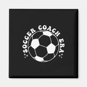 Funny Vintage In My Soccer Coach Era Funny Coach F Magnet
