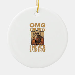Funny Vintage Religious Facepalm Quote Shirt Desig Ceramic Ornament