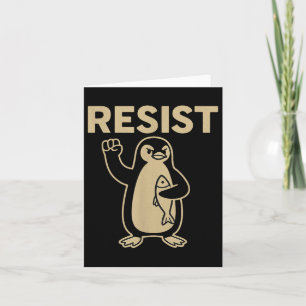 Funny Vintage Resist Penguin Activism Graphic Desi Card