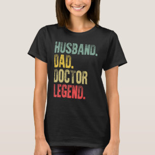 Funny Vintage Shirt Husband Dad Doctor Legend Retr
