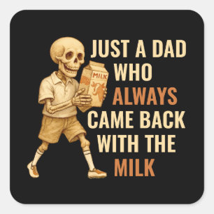 Funny Vintage Skeleton Dad Milk Joke Square Sticker