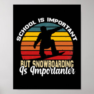 Funny Vintage Snowboarding Jokes Boys Girls Snowbo Poster
