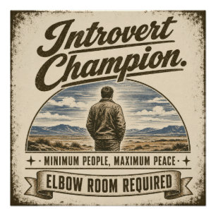 Funny vintage-style introvert design poster