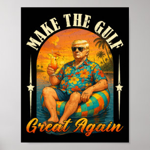 Funny Vintage Trump Shirt Make The Gulf Great Agai Poster