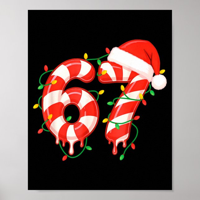 Funny Viral Christmas 67 Candy Canes Meme Santa Ho Poster (Front)