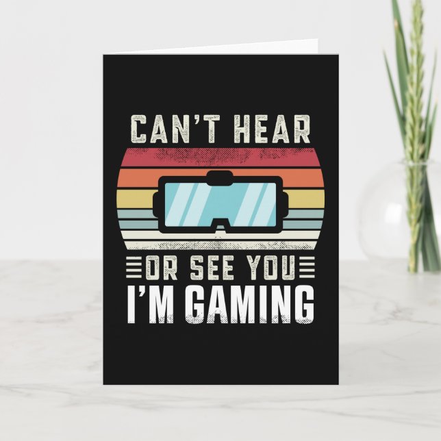 Funny Virtual Reality Gift Can't Hear or See You Card (Front)