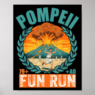 Funny Volcano Pompeii Fun Run Geography Volcanolog Poster