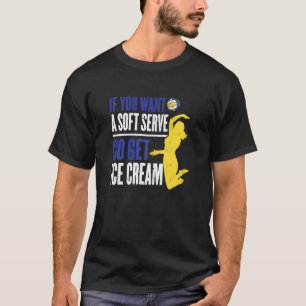 Funny Volleyball Graphic Women and Girls Volleyba T-Shirt