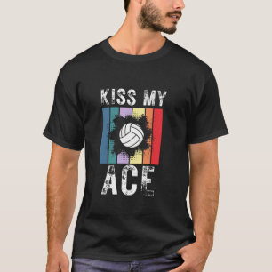 Funny Volleyballs KISS MY ACE retro sunset T-Shirt