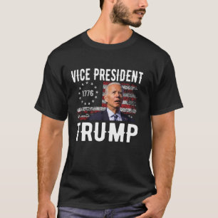 Funny VP Trump Funny Biden Election VP Trump 2024  T-Shirt
