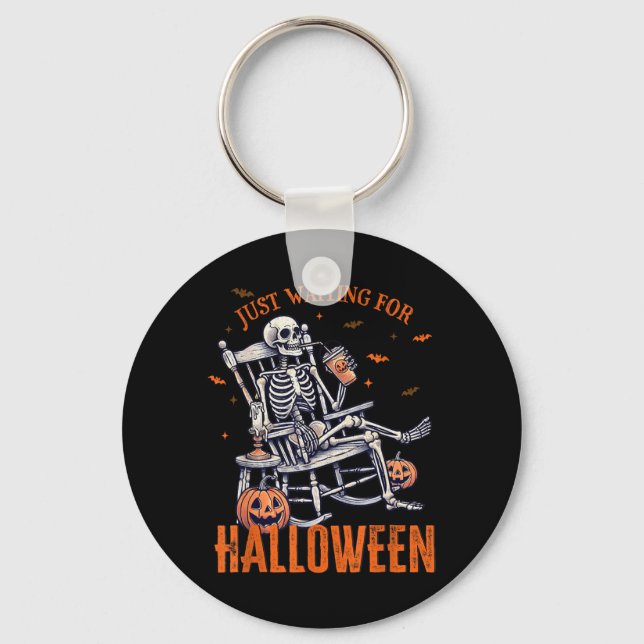 Funny Waiting For Halloween Skeleton Spooky Vibe Key Ring (Front)