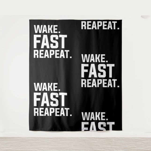 Funny Wake Fast Repeat Graphic Sarcastic  Tapestry (Front)