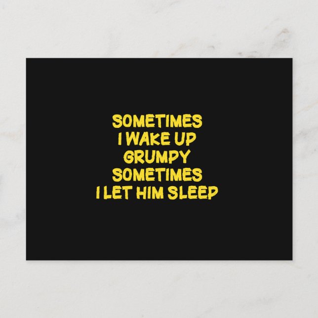 Funny Wake-Up Humour Grumpy Mornings for Him Holiday Postcard (Front)