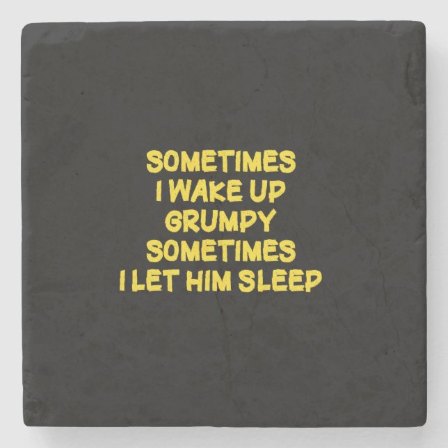 Funny Wake-Up Humour Grumpy Mornings for Him Stone Coaster (Front)