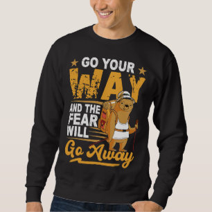 Funny Wandering Sloth With Saying Sweatshirt