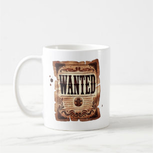 Funny wanted Western add monogram Coffee Mug