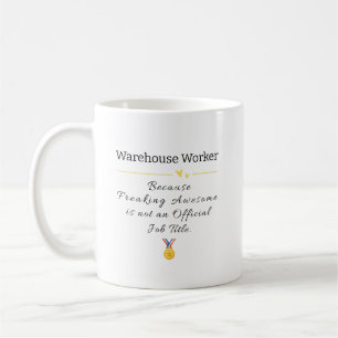 Funny Warehouse Worker Gift – Hard Work Quote Coffee Mug