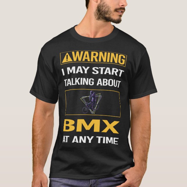 Funny Warning BMX T-Shirt (Front)